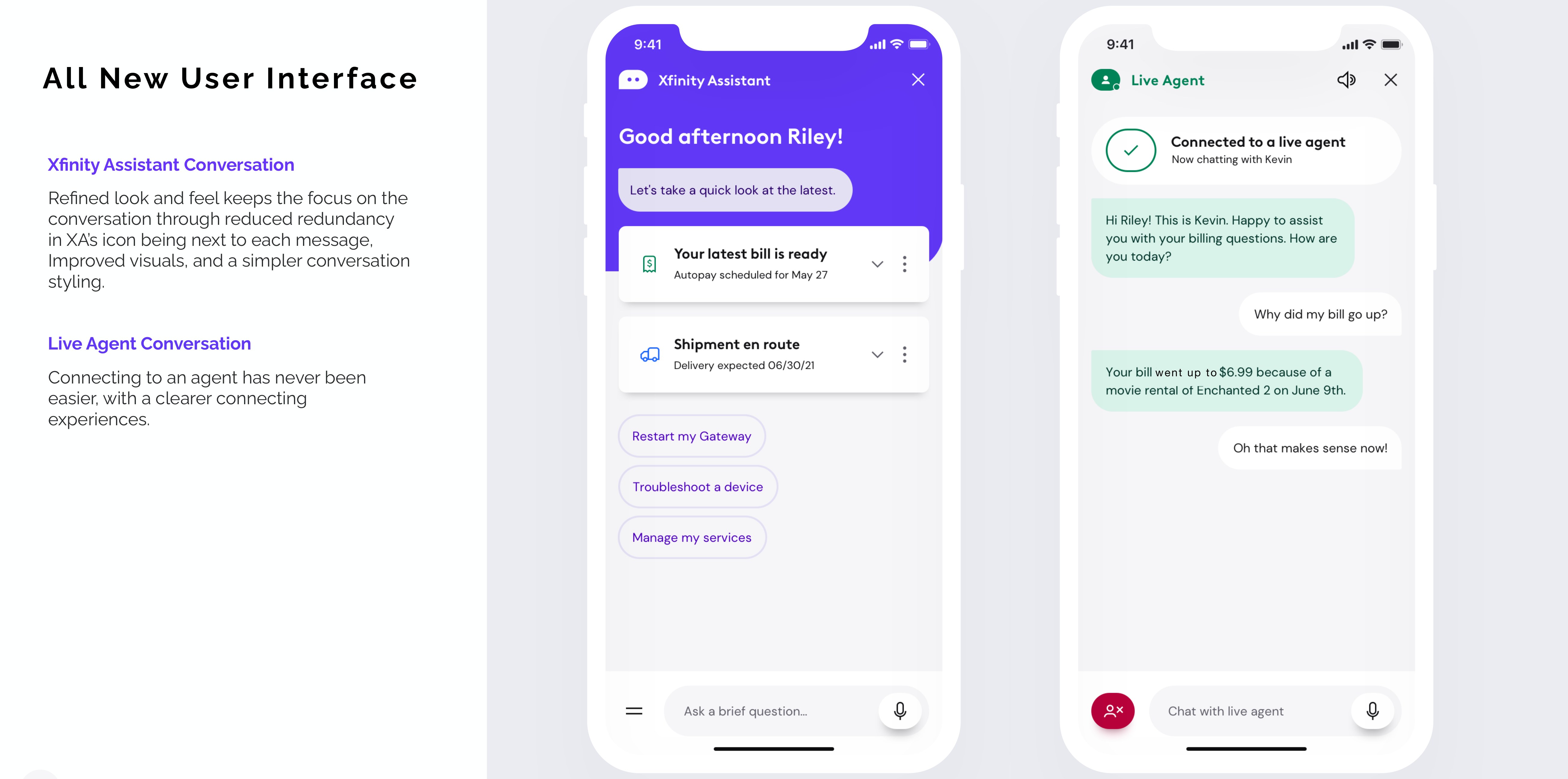 Refined look and feel keeps focus on the conversation, with clearer live-agent handoff